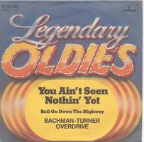 Bachmann-Turner Overdrive  --  You Ain`t seen  Single7
